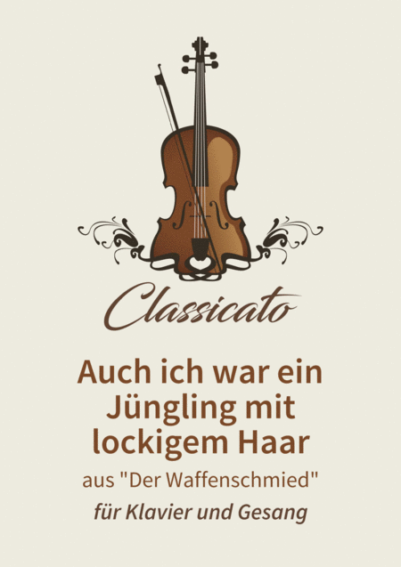 Auch Ich War Ein Jngling Mit Lockigem Haar Sheet Music