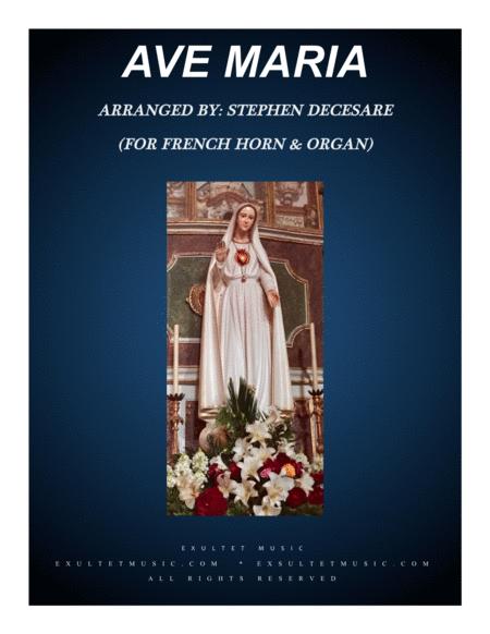 Ave Maria For French Horn Solo Organ Accompaniment Sheet Music