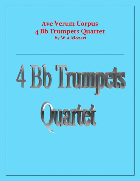 Free Sheet Music Ave Verum Corpus 4 Bb Trumpets Quartet Intermediate Level