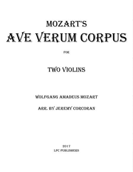 Ave Verum Corpus For Two Violins Sheet Music