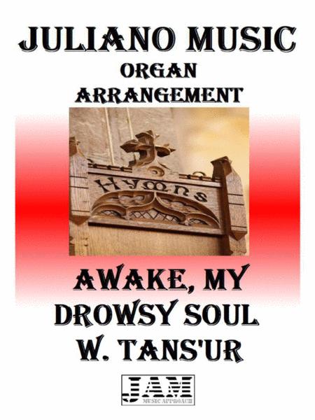 Awake My Drowsy Soul W Tans Ur Easy Organ Sheet Music