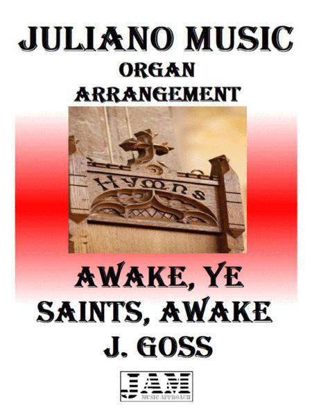 Awake Ye Saints Awake J Goss Easy Organ Sheet Music