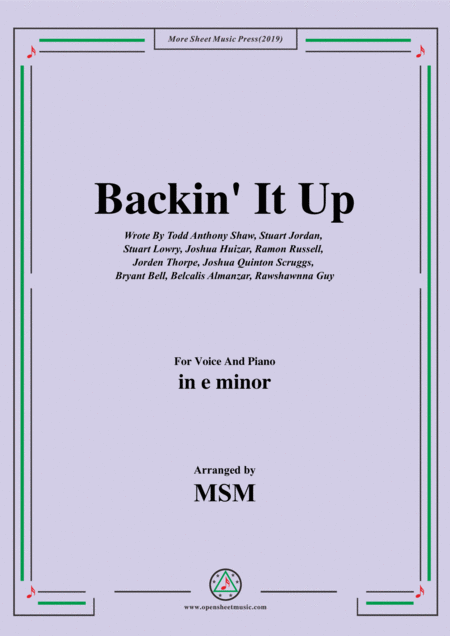 Free Sheet Music Backin It Up In E Minor For Voice And Piano Feat Cardi B