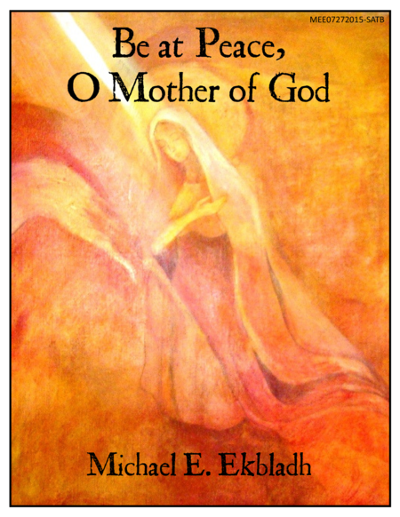 Be At Peace O Mother Of God Sheet Music