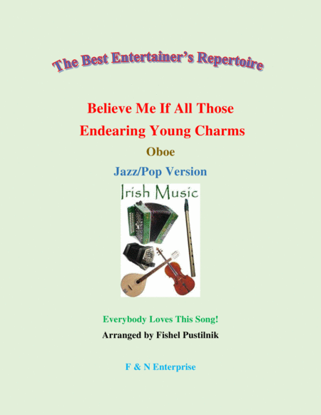 Free Sheet Music Believe Me If All Those Endearing Young Charms For Oboe With Background Track Jazz Pop Version