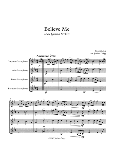 Believe Me Sax Quartet Satb Sheet Music