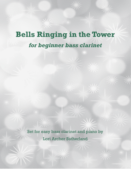 Bells Ringing In The Tower For Beginner Bass Clarinet Piano Sheet Music