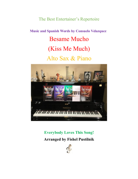 Besame Mucho Kiss Me Much For Alto Sax And Piano Sheet Music