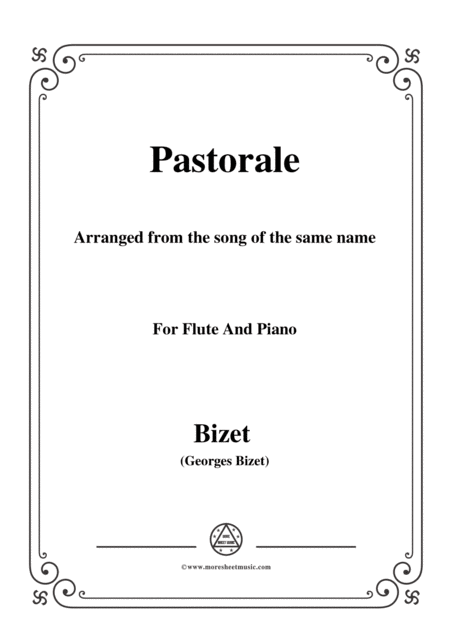 Bizet Pastorale For Flute And Piano Sheet Music