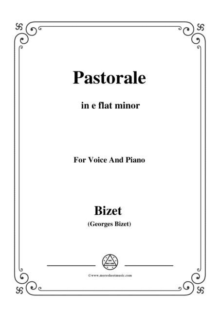 Free Sheet Music Bizet Pastorale In E Flat Minor For Voice And Piano
