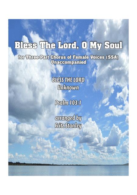 Free Sheet Music Bless The Lord O My Soul Ssa A Cappella