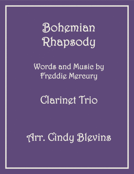 Bohemian Rhapsody For Clarinet Trio Sheet Music