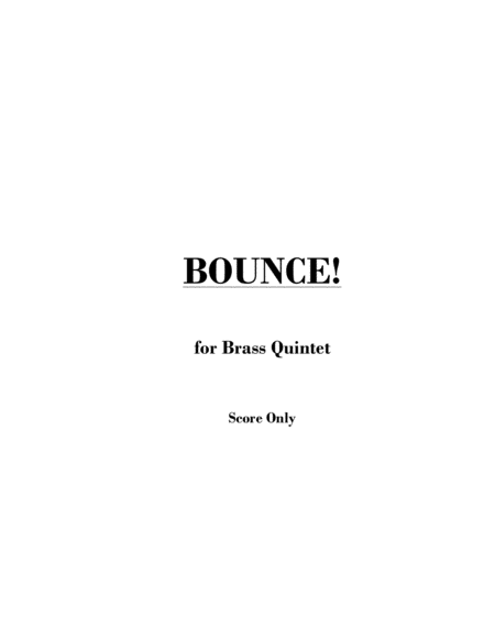 Free Sheet Music Bounce Brass Quintet Score Only