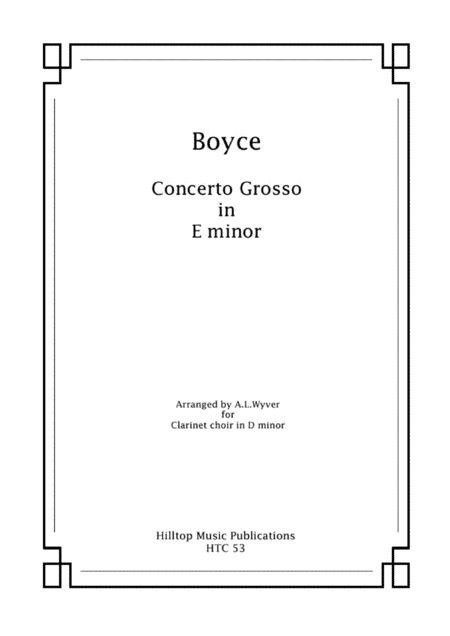 Boyce Concerto Grosso Arr Clarinet Choir Sheet Music