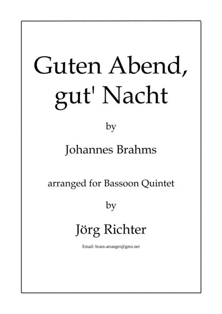 Brahms Wiegenlied Guten Abend Gut Nacht Fr Fagott Quintett Sheet Music