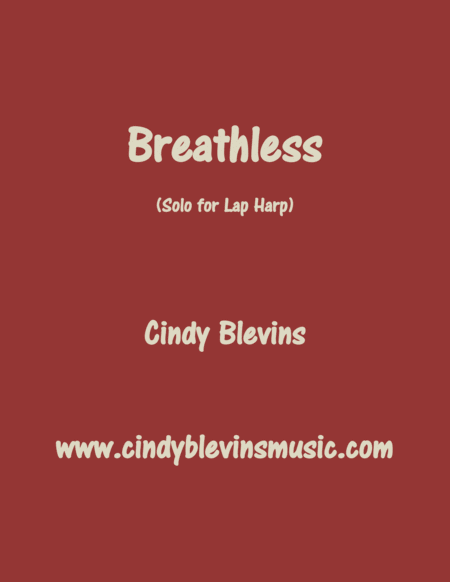 Breathless Original Solo For Lap Harp From My Book Melodic Meditations Iii Lap Harp Version Sheet Music