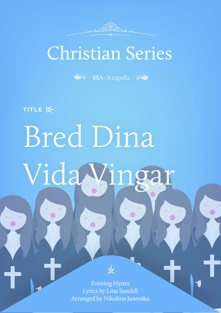 Free Sheet Music Bred Dina Vida Vingar