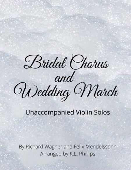 Free Sheet Music Bridal Chorus And Wedding March Unaccompanied Violin Solos