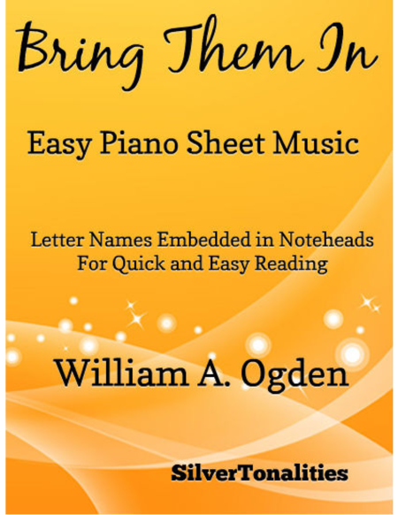 Bring Them In Easy Piano Sheet Music Sheet Music