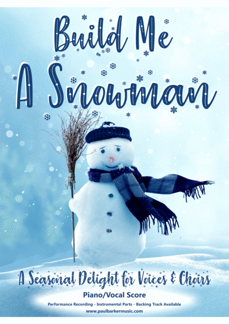 Build Me A Snowman Piano Vocal Score Sheet Music