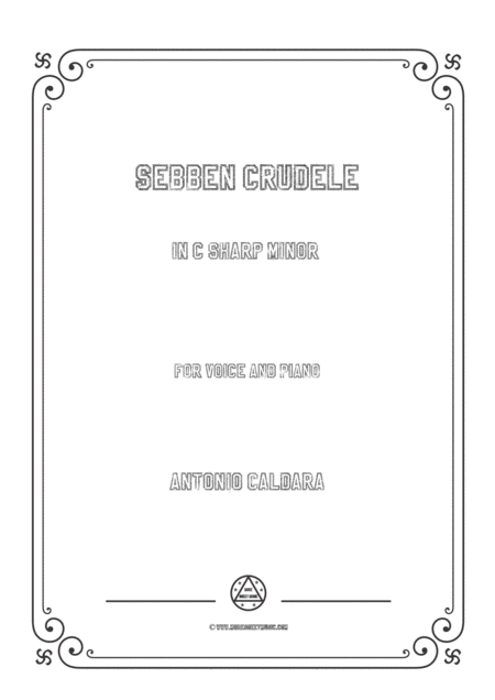 Caldara Sebben Crudele In C Sharp Minor For Voice And Piano Sheet Music