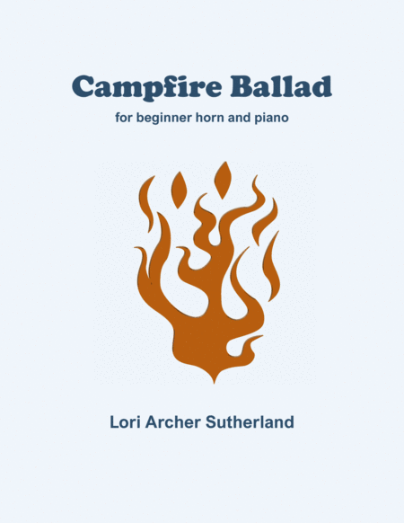 Campfire Ballad For Easy Horn And Piano Sheet Music