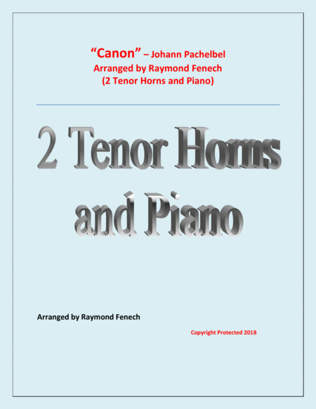 Canon Johann Pachebel 2 Tenor Horns In E Flat And Piano Intermediate Advanced Intermediate Level Sheet Music