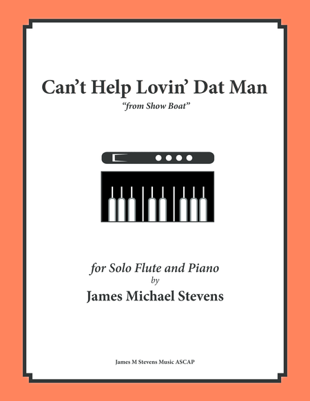 Cant Help Lovin Dat Man Solo Flute Sheet Music