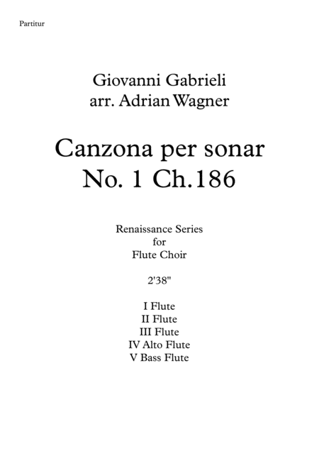 Canzona Per Sonar No 1 Ch 186 Giovanni Gabrieli Flute Choir Arr Adrian Wagner Sheet Music