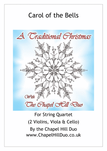 Carol Of The Bells For String Quartet Full Length Arrangement By The Chapel Hill Duo Sheet Music