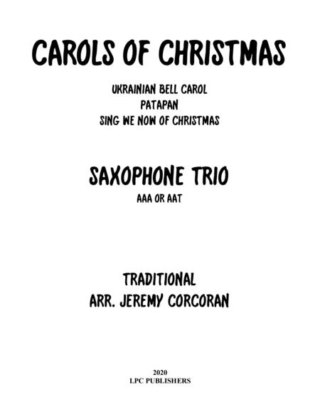 Carols For Christmas A Medley For Saxophone Trio Aaa Or Aat Sheet Music