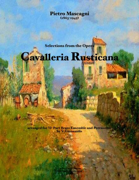Free Sheet Music Cavalleria Rusticana Selections From The Opera For 10 Part Brass Ensemble And Percussion