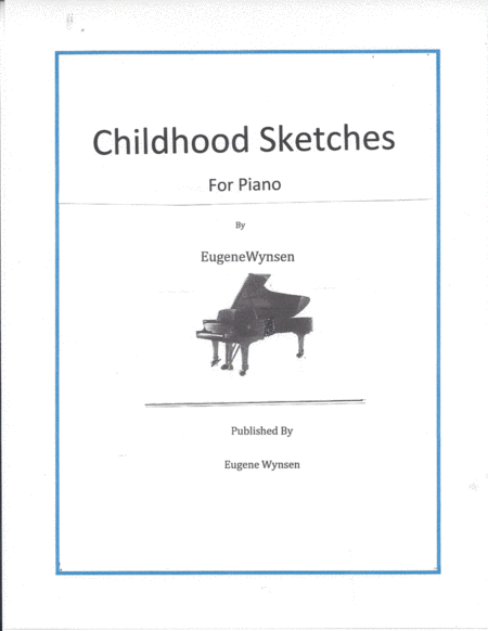 Childhood Sketches Sheet Music