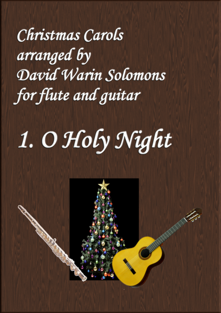 Christmas Carols For Flute And Guitar No 1 O Holy Night Sheet Music