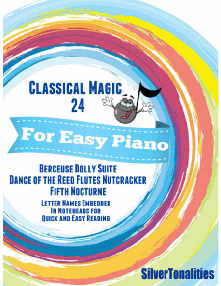 Classical Magic 24 Sheet Music