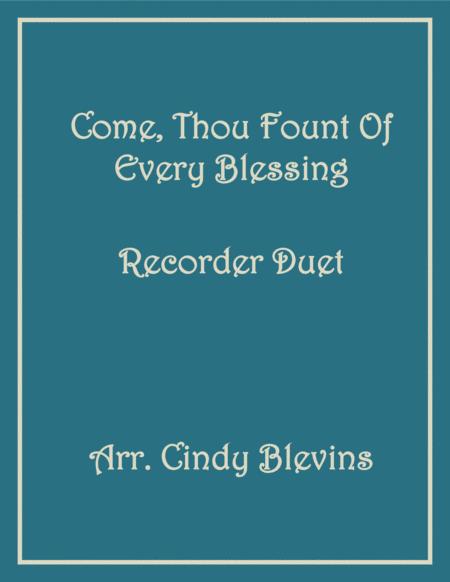 Come Thou Fount Of Every Blessing Recorder Duet Sheet Music