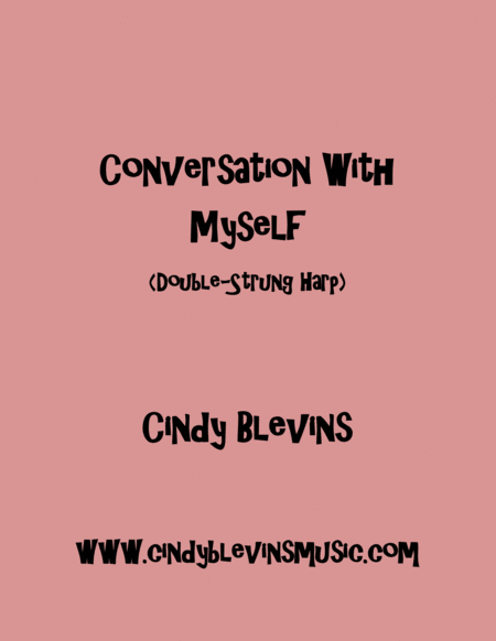 Conversation With Myself An Original Solo For Double Strung Harp Sheet Music