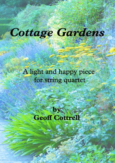 Cottage Gardens For String Quartet Sheet Music