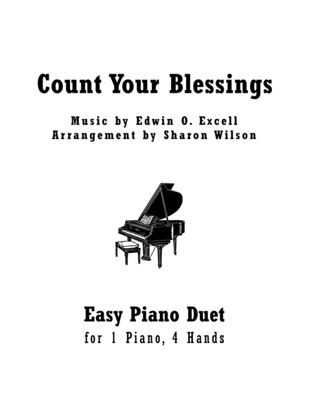 Free Sheet Music Count Your Blessings Easy Piano Duet 1 Piano 4 Hands