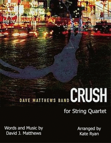 Crush String Quartet Sheet Music