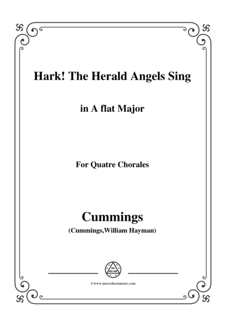 Cummings Hark The Herald Angels Sing In A Flat Major For Quatre Chorales Sheet Music