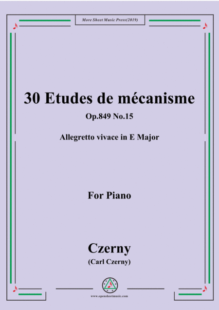 Free Sheet Music Czerny 30 Etudes De Mcanisme Op 849 No 15 Allegretto Vivace In E Major For Piano