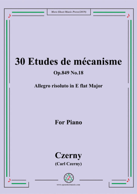 Czerny 30 Etudes De Mcanisme Op 849 No 18 Allegro Risoluto In E Flat Major For Piano Sheet Music