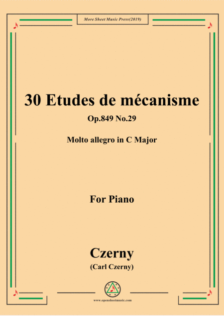 Czerny 30 Etudes De Mcanisme Op 849 No 29 Molto Allegro In C Major For Piano Sheet Music