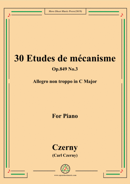 Czerny 30 Etudes De Mcanisme Op 849 No 3 Allegro Non Troppo In C Major For Piano Sheet Music