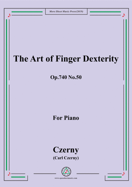 Free Sheet Music Czerny The Art Of Finger Dexterity Op 740 No 50 For Piano
