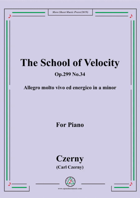 Free Sheet Music Czerny The School Of Velocity Op 299 No 34 Allegro Molto Vivo Ed Energico In A Minor For Piano