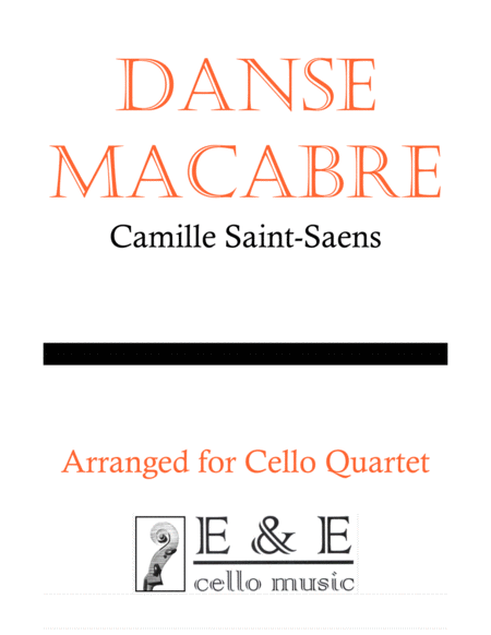 Danse Macabre Cello Quartet Sheet Music