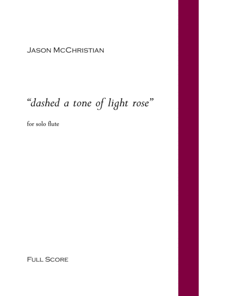 Dashed A Tone Of Light Rose For Solo Flute Sheet Music