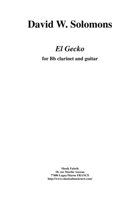 Free Sheet Music David W Solomons El Gecko For Bb Clarinet And Guitar